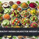 12 Healthy Indian Salads for Weight Loss